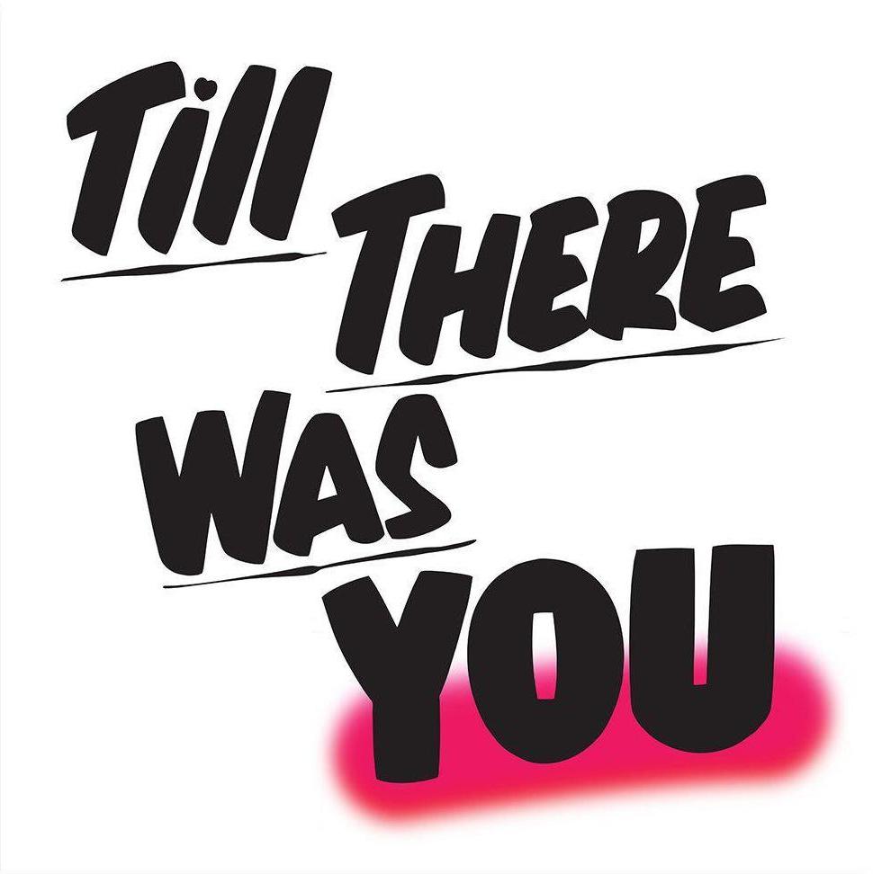 TILL THERE WAS YOU by Baron Von Fancy | Open Edition and Limited Edition Prints