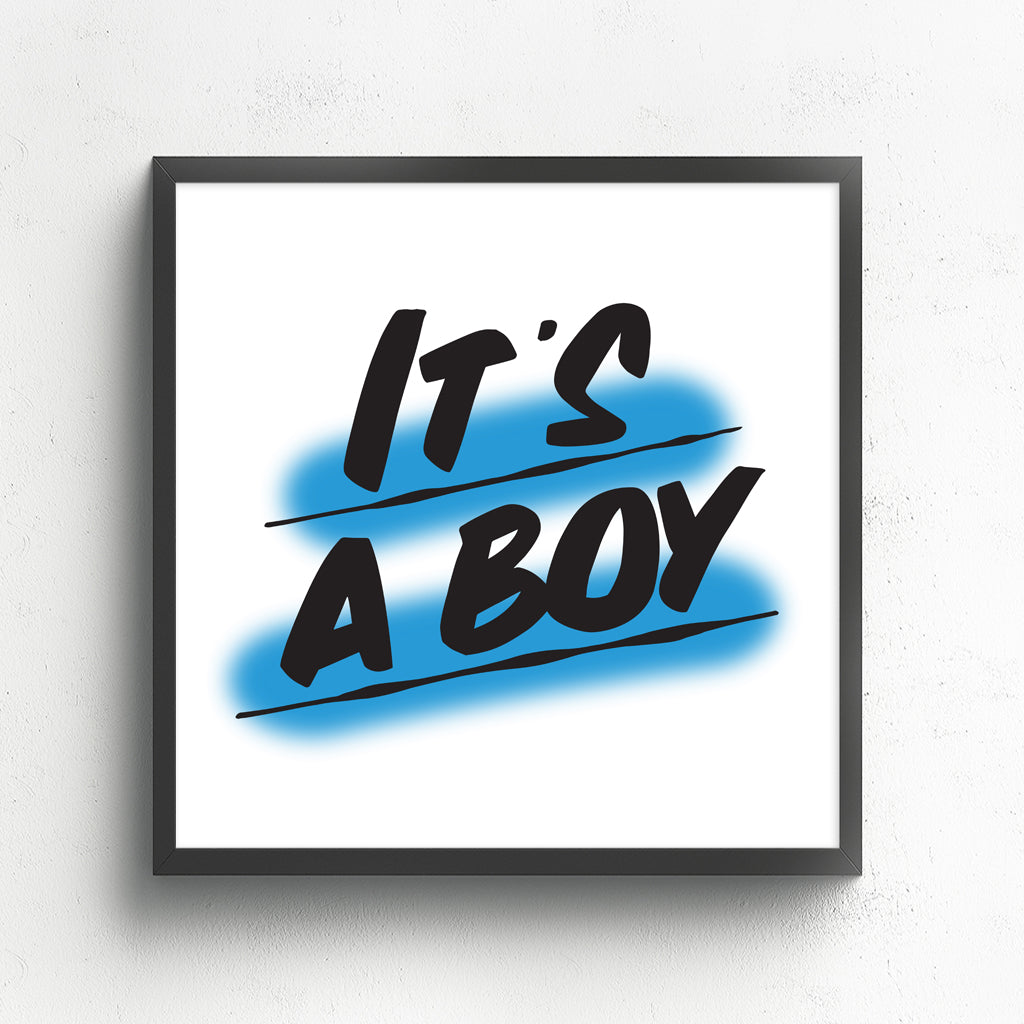 IT'S A BOY by Baron Von Fancy | Open Edition and Limited Edition Prints