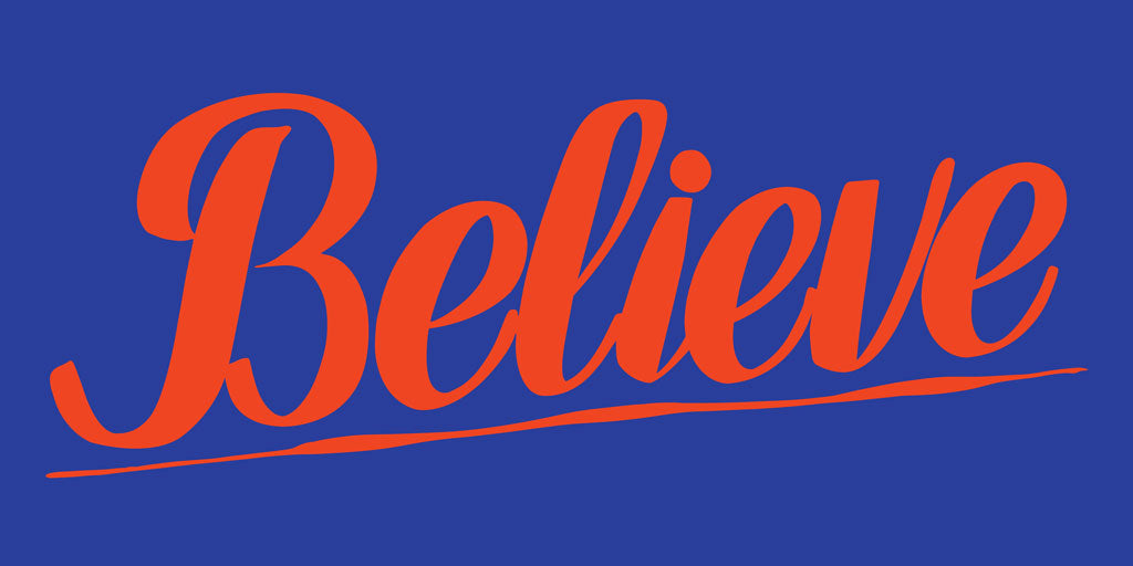 BELIEVE by Baron Von Fancy | Open Edition and Limited Edition Prints