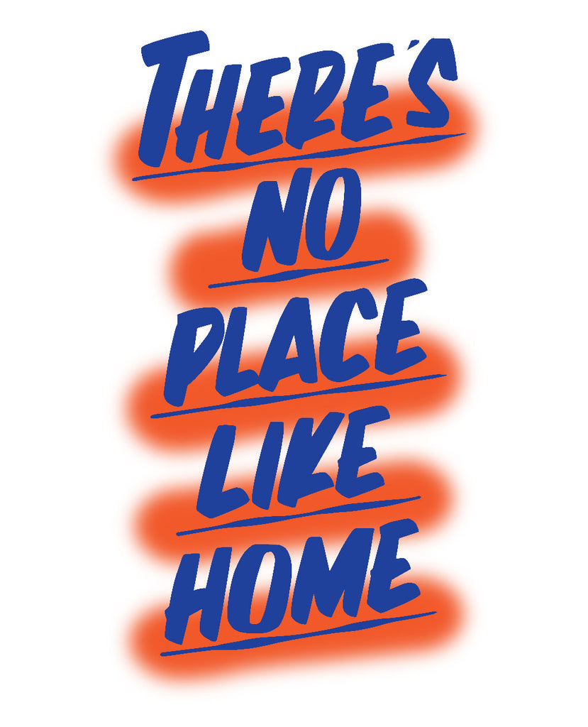 There's No Place Like Home NYC by Baron Von Fancy | Open Edition and Limited Edition Prints