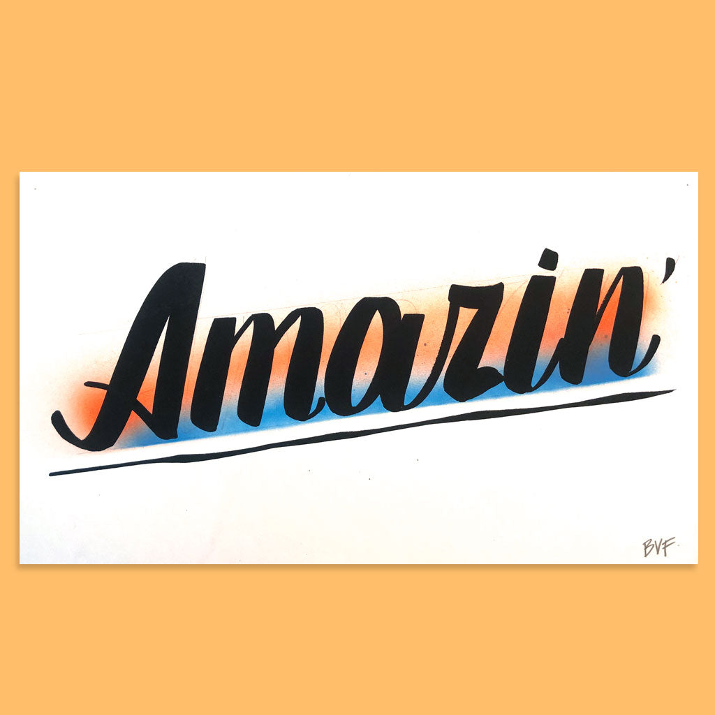 Amazin' by Baron Von Fancy | Open Edition and Limited Edition Prints