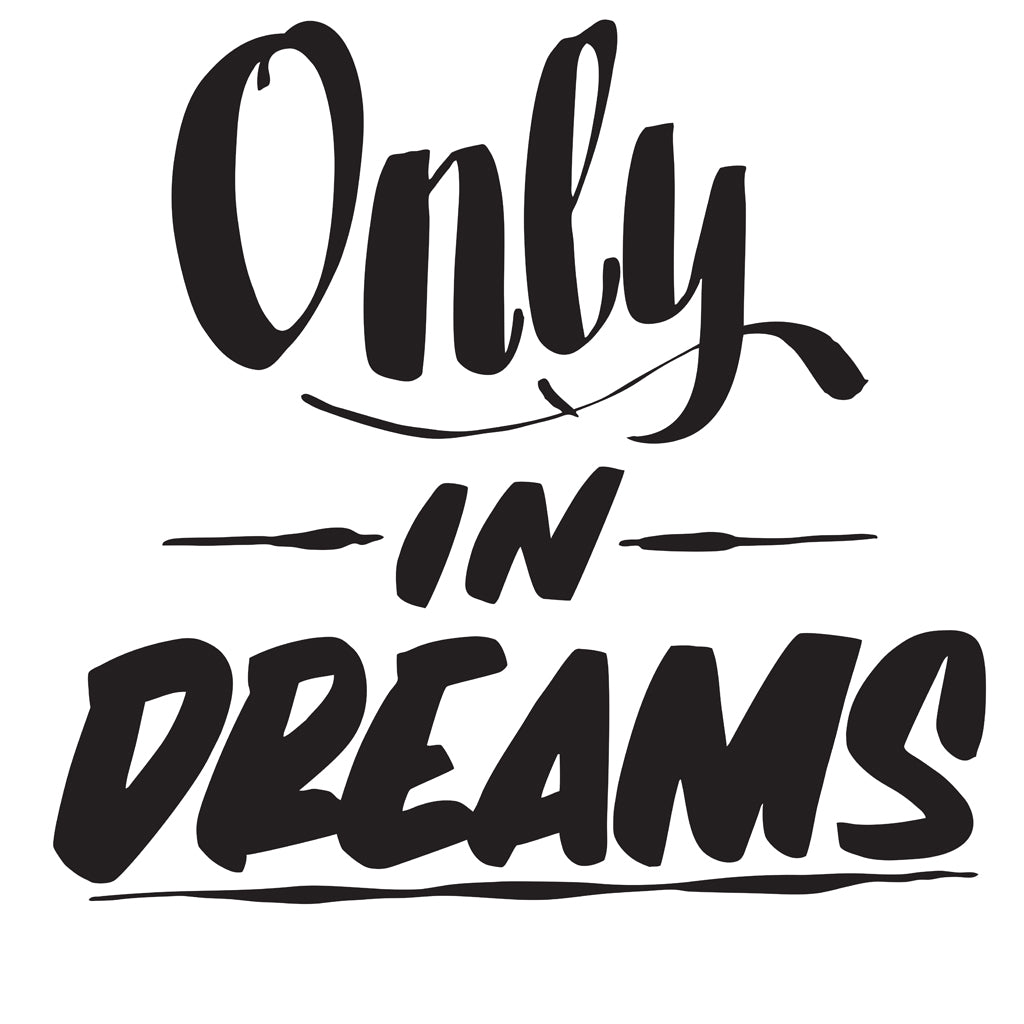 ONLY IN DREAMS by Baron Von Fancy | Open Edition and Limited Edition Prints